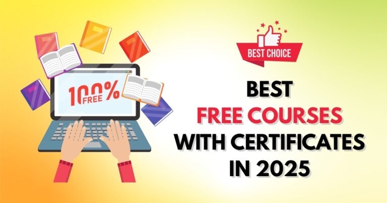 Best Free Courses with Certificates in 2025