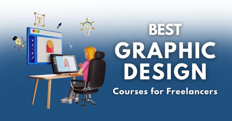 Best Graphic Design Courses for Freelancers