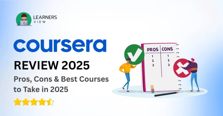Coursera Review: Pros, Cons & Best Courses to Take in 2025