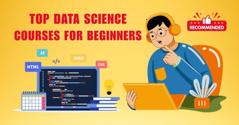 Top Data Science Courses for Beginners